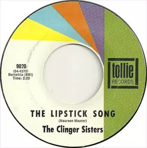 CLINGER SISTERS / クリンガー・シスターズ / SHOOP SHOOP DE DOOP RAMA LAMA DING DONG YEAH YEAH YEAH / THE LIPSTICK SONG
