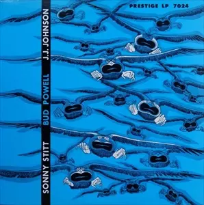 SONNY STITT & BUD POWELL & J.J. JOHNSON / ソニー・スティット&バド・パウエル&J.J.ジョンソン / スティット, パウエル & J.J. ジョンソン