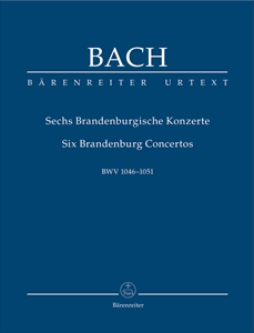 JOHANN SEBASTIAN BACH / ヨハン・セバスティアン・バッハ / SIX BRANDENBURG CONCERTOS BWV 1046-1051