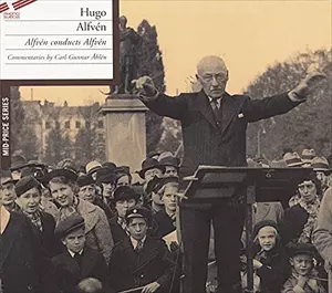 HUGO ALFVEN / ALFVEN CONDUCTS ALFVEN