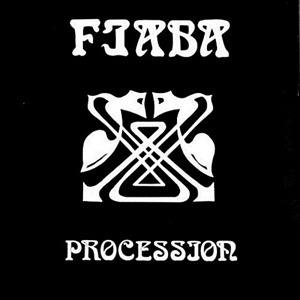 PROCESSION (PROG: ITA) / プロセッション / FIABA