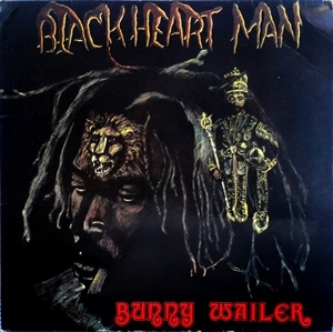 BUNNY WAILER / バニー・ウェイラー / BLACKHEART MAN