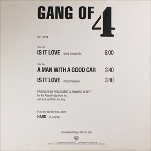 GANG OF FOUR / ギャング・オブ・フォー / IS IT LOVE