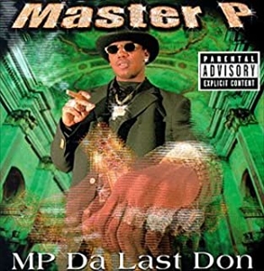 MASTER P / マスター・P / MP DA LAST DON
