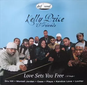 KELLY PRICE / ケリー・プライス / LOVE SETS YOU FREE