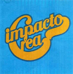 IMPACTO CREA / インパクト・クレア / IMPACTO CREA (CD)