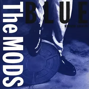 BLUE(夜のハイウェイ)/THE MODS/ザ・モッズ｜日本のロック｜ディスク