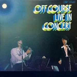 LIVE IN CONCERT / 秋ゆく街で / オフ・コース・ライヴ・イン LIVE IN CONCERT / 秋ゆく街で / オフ・コース・ライヴ・イン