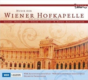HELMUTH FROSCHAUER / ヘルムート・フロシャウアー / MUSIK DER WIENER HOFKAPELLE / ウィーン・ホーフカペレ~ウィーンの宮廷礼拝堂の音楽