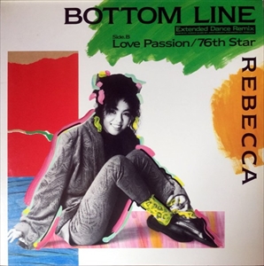 REBECCA / レベッカ / BOTTOM LINE / ボトムライン