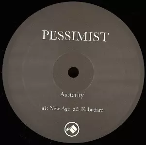 PESSIMIST (CLUB) / AUSTERITY