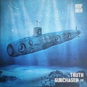 TRUTH (DRUM & BASS/DUBSTEP) / SUBCHASER EP