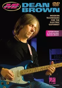 DEAN BROWN / MODERN TECHNIQUES FOR THE ELECTRIC GUITARIST