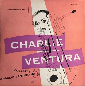 CHARLIE VENTURA / チャーリー・ベンチュラ / CHARLIE VENTURA COLLATES