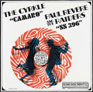 CYRKLE / PAUL REVERE & THE RAIDERS / CAMARO / SS 396