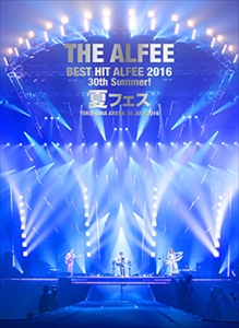 Best Hit Alfee 2016 30th Summer! 夏フェス YOKOHAMA ARENA 30.July