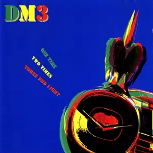 DM3 / ONE TIME TWO TIMES THREE RED LIGHT