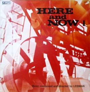 LESIMAN / レシマン / HERE AND NOW  VOL.1