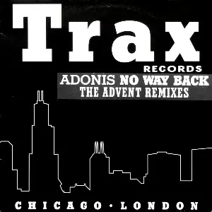 ADONIS / アドニス / NO WAY BACK (ADVENT REMIXES)