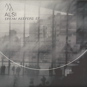 ALSI / DREAM KEEPERS EP