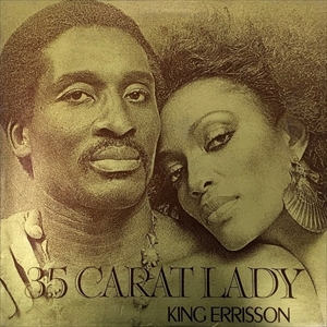 KING ERRISSON / キング・エリッソン / 35 CARAT LADY