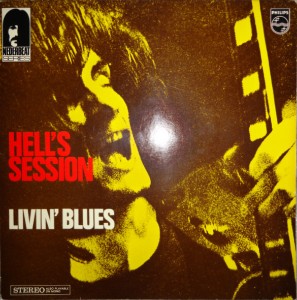 LIVIN' BLUES / HELL'S SESSION