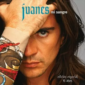 JUANES / フアネス / MI SANGRE