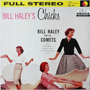 BILL HALEY / ビル・ヘイリー / BILL HALEY'S CHICKS