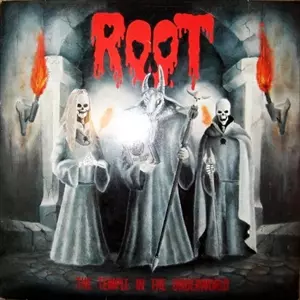 ROOT / TEMPLE IN THE UNDERWORLD