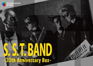 S.S.T.BAND / S.S.T.BAND -30th Anniversary Box-