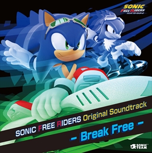GAME MUSIC / (ゲームミュージック) / SONIC FREE RIDERS Original Soundtrack -Break Free- / ソニック フリーライダーズ・オリジナルサウンドトラック