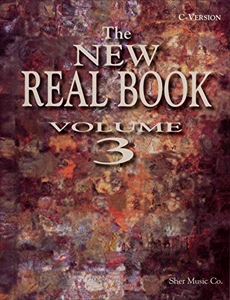 NEW REAL BOOK (SHER MUSIC CO.) / NEW REAL BOOK VOLUME 3 C VERSION