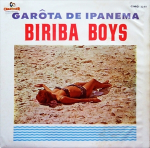 BIRIBA BOYS / GAROTA DE IPANEMA (BIRIBA BOYS VOL.4)