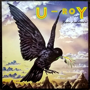 U-ROY / ユー・ロイ / RASTA AMBASSADOR