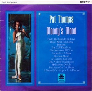 PAT THOMAS(JAZZ VOCAL) / パット・トーマス / MOODY'S MOOD