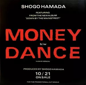 MONEY / DANCE/SHOGO HAMADA/浜田省吾｜日本のロック｜ディスク