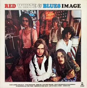 レッド・ホワイトとブルース・イメージ RED WHITE & BLUES IMAGE/BLUES IMAGE/ブルース・イメージ｜OLD ROCK