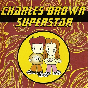 CHARLES BROWN SUPERSTAR / チャールズ・ブラウン・スーパースター商品 