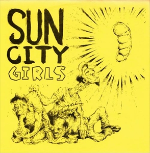 SUN CITY GIRLS / サン・シティ・ガールズ / AND SO THE DEAD TONGUE SANG...