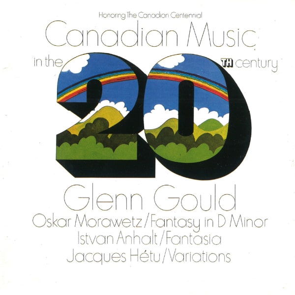 GLENN GOULD / グレン・グールド / CANADIAN MUSIC IN THE 20TH CENTURY / 20世紀カナダの音楽(Blu-specCD2)