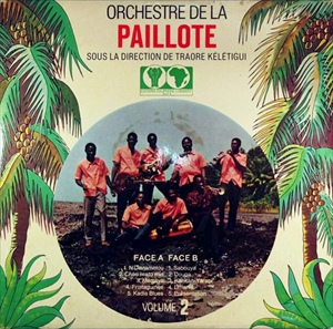ORCHESTRE DE LA PAILLOTE / オルケストル・デ・ラ・パイロテ / VOLUME 2