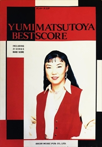 バンド・スコア 松任谷由実 ベスト・スコア/YUMI MATSUTOYA/松任谷由実 