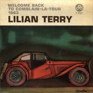 LILIAN TERRY / リリアン・テリー / WELCOME BACK TO COMBLAIN-LA-TOUR 1963