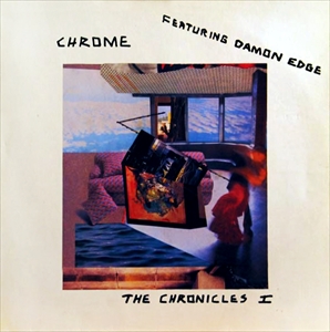 CHROME / クローム / CHRONICLES I