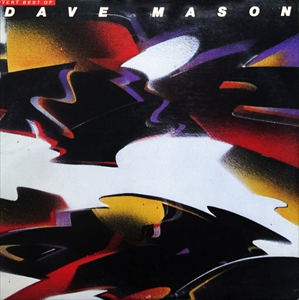 DAVE MASON / デイヴ・メイソン / VERY BEST OF DAVE MASON