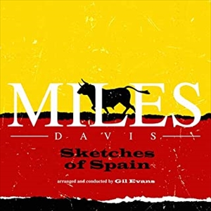 MILES DAVIS / マイルス・デイビス / SKETCHES OF SPAIN