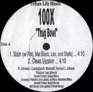 100X / THUG BOWL / REAL MONEY