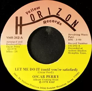 OSCAR PERRY / LET ME DO IT / LET'S TAKE A RAINCHECK