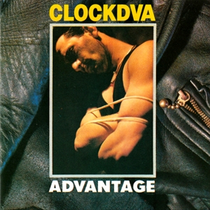 CLOCK DVA / クロック・ディーヴィーエー / ADVANTAGE