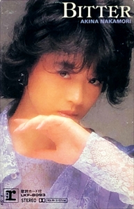 BITTER AND SWEET/AKINA NAKAMORI/中森明菜｜昭和歌謡｜ディスク